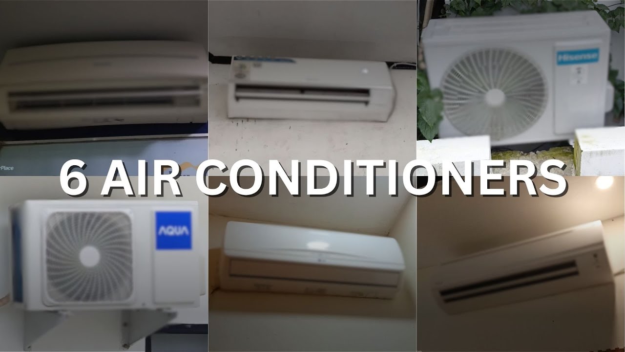 6 DIFFERENT AIR CONDITIONERS