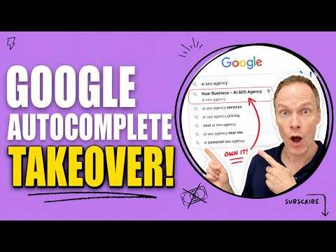 How to Hijack Google Autocomplete Before Your Competitors Do