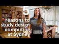 Bachelor of Design Computing at the University of Sydney