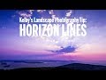 How to Use Horizon Lines in Landscape Photography