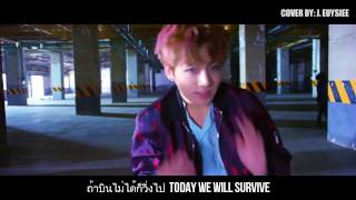 [THAI SINGING COVER] BTS (방탄소년단)- NOT TODAY (ไม่มีวัน) | J. EUYSIEE