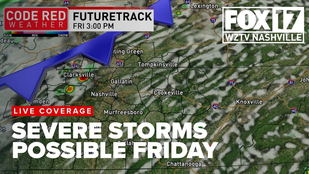 Severe storms possible Friday across Middle Tennessee and Southern ...