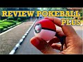 REVIEW [ULASAN] POKEBALL PLUS POKEMON LETS GO L MONSTERSAKU INDONESIA
