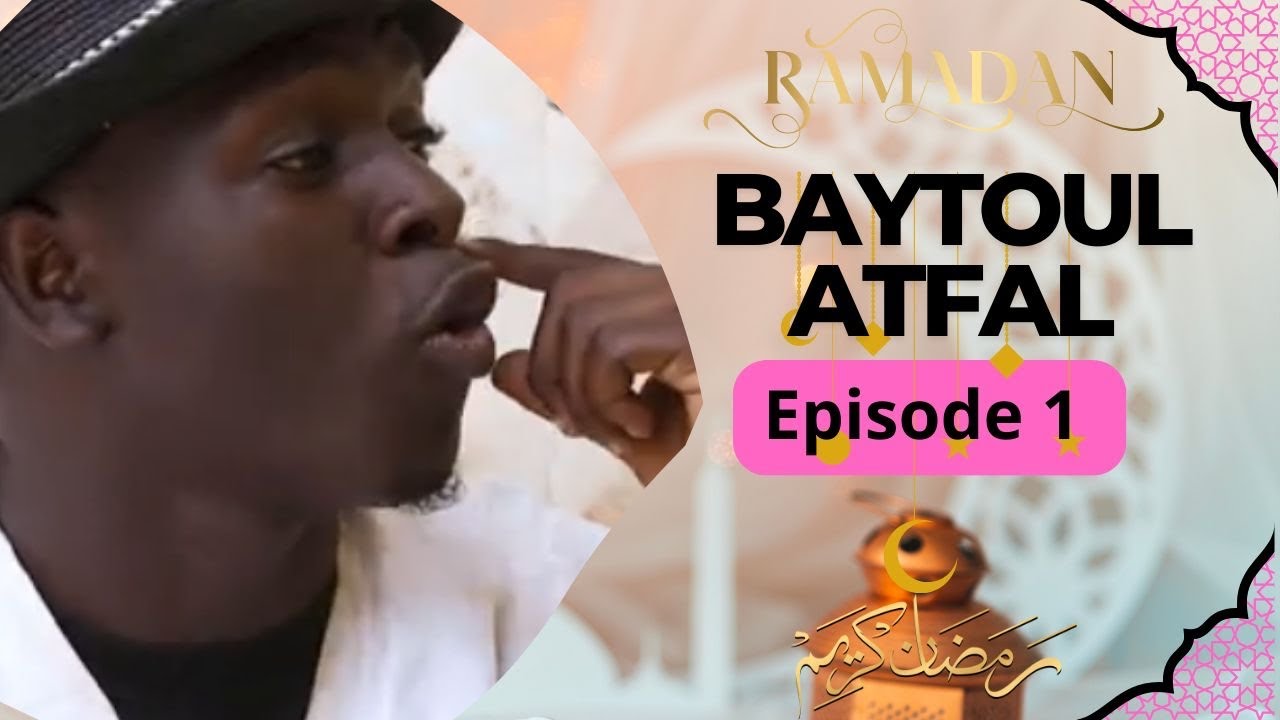 Ramadan Baytoul Atfal 2025 Épisode 1 #sucaproduction