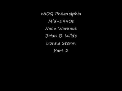 WIOQ Philly Mid-1990s Noon Workout Brian B. Wilde ...