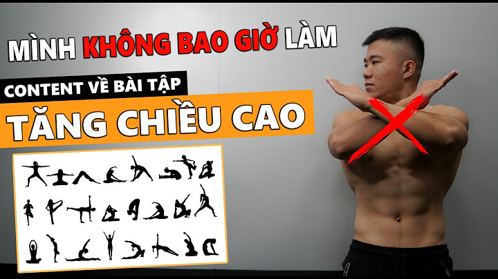 Hướng dẫn cách làm tăng chiều cao