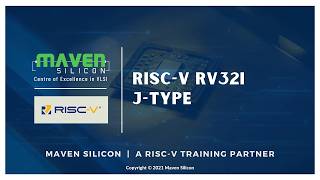 RISC-V RV32I J-Type | Maven Silicon
