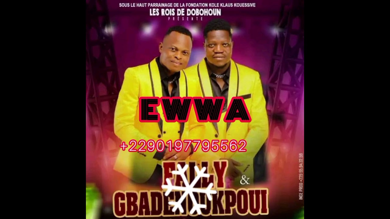 Fally gbadenoukpoui music (EWA)