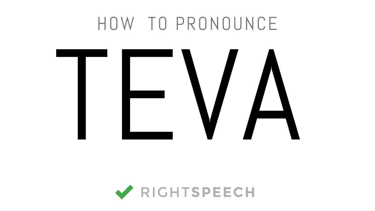 Teva How To Pronounce Teva YouTube teva-how-to-pronounce-teva-youtube