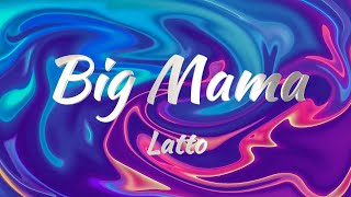 Latto - Big Mama (KARAOKE VERSION)