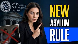 🚨 NEW ASYLUM RULE: USCIS Interviews