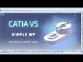 How to design a simple workpiece in Catia ? - Simple Workpiece 2