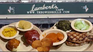 LAMBERT'S CAFE | Sikeston, Missouri | Home of the Throwed Rolls