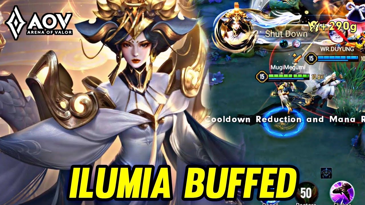 AOV : ILUMIA BUFFED NEW PATCH - ARENA OF VALOR LIENQUANMOBILE ROV