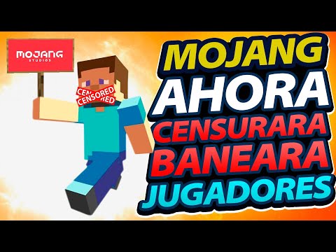 Mojang ahora te podrá BANEAR Y CENSURAR DE MINECRAFT (toda la polémica explicada) - Mojang ahora te podrá BANEAR Y CENSURAR DE MINECRAFT (toda la polémica explicada)