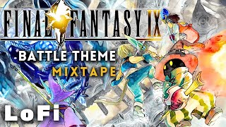 Final Fantasy 9 (FFIX) - Battle Theme MixTape Lofi & Chill MIX