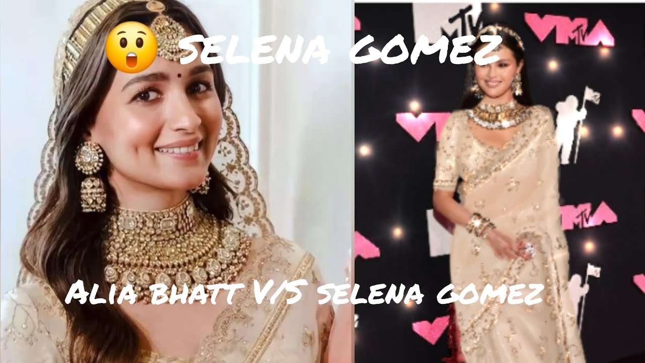 😲 you won't believe she is selena gomez/When Alia Bhatt's Wedding Saree