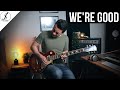 WE'RE GOOD - Dua Lipa - Guitar Cover