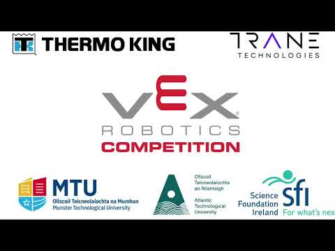 VEX Competition ATU Galway May 2022