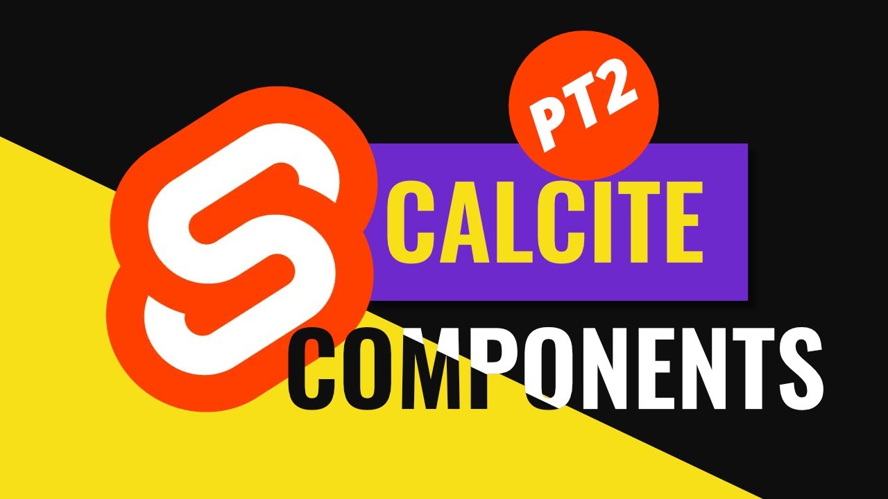 Svelte with Calcite Components Part 2 - YouTube