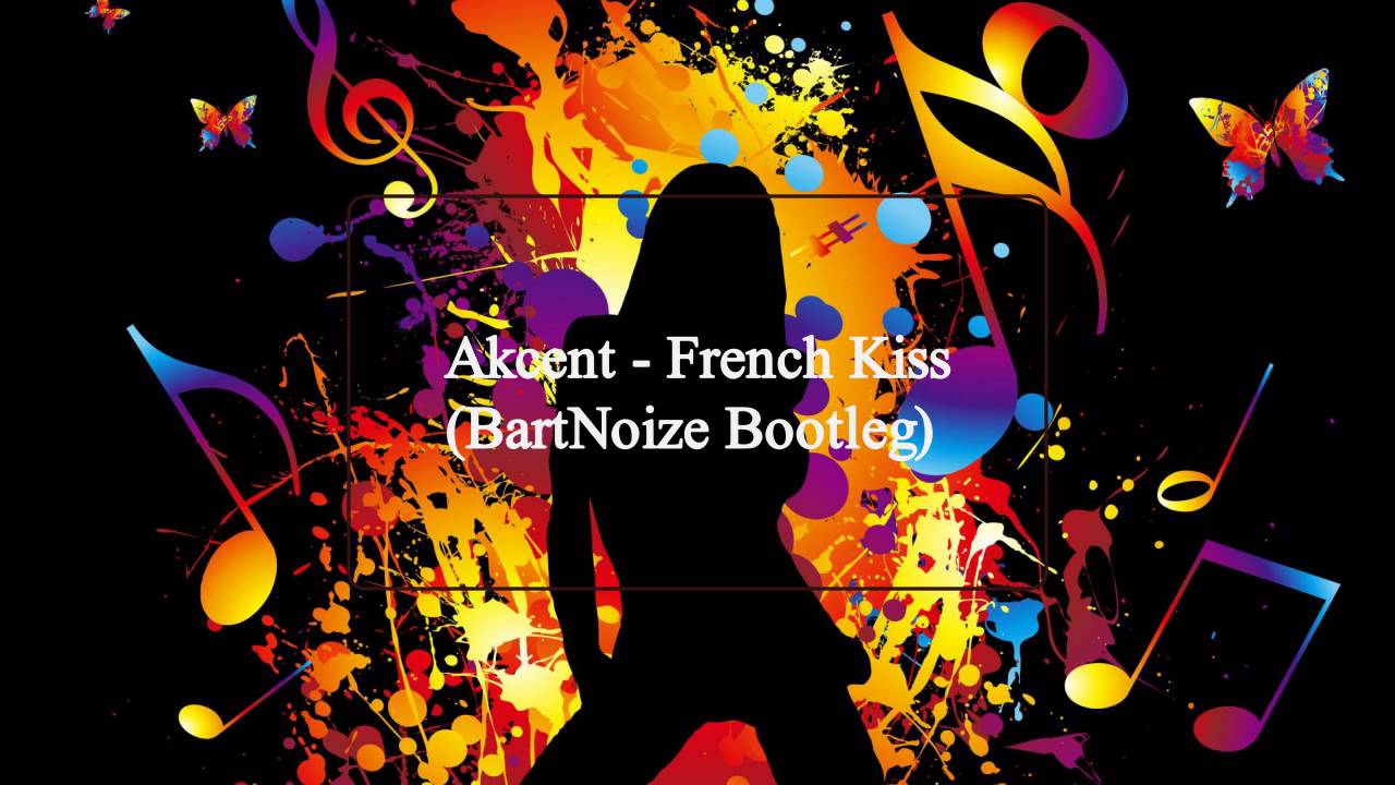 Akcent - French Kiss (BartNoize Bootleg) 2015