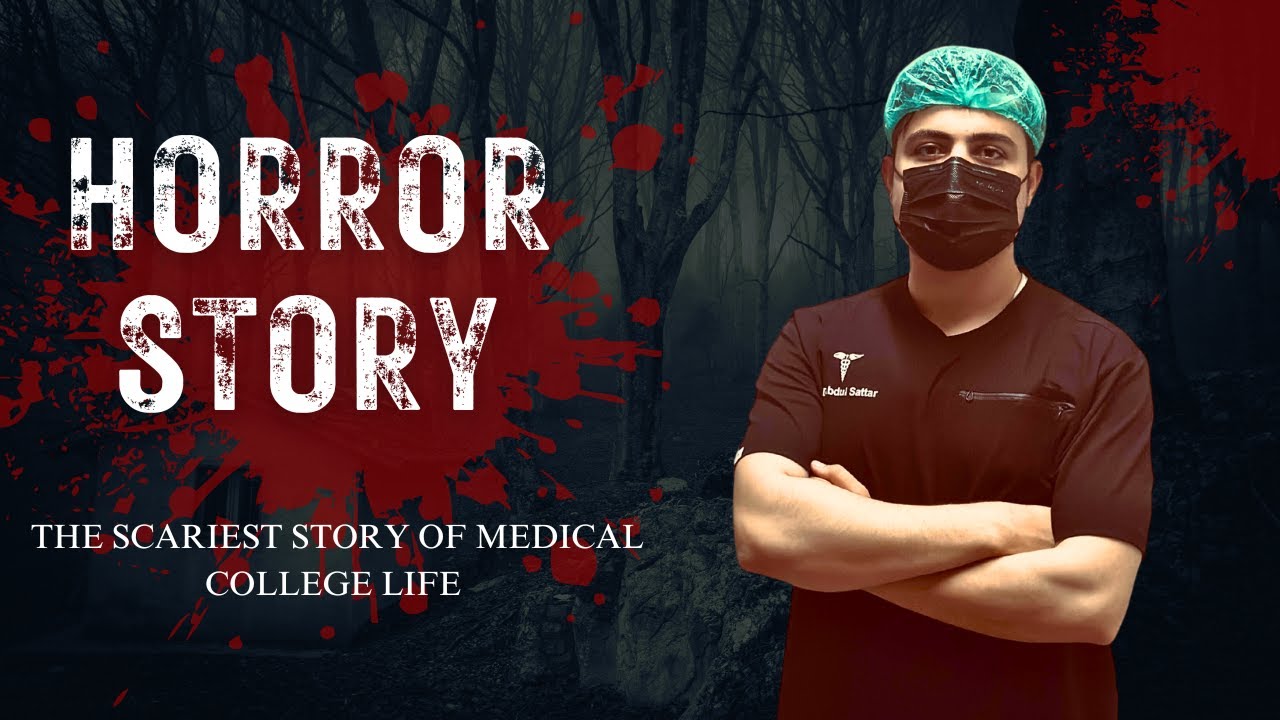 The Scariest Story Of My Medical College Life | Ayub Medical College Abbottabad