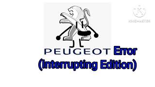 Peugeot Error Interrupting Edition Add Round 2 I Interrupt Een