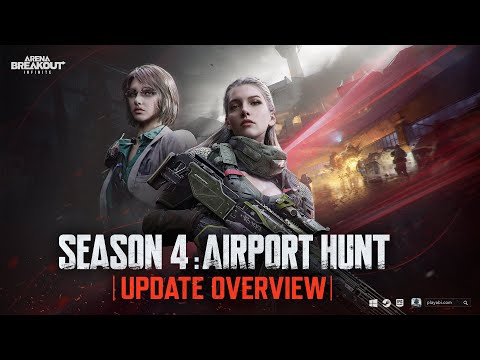 Season 4: Airport Hunt on Jan. 8 | Update Overview | Arena Breakout: Infinite