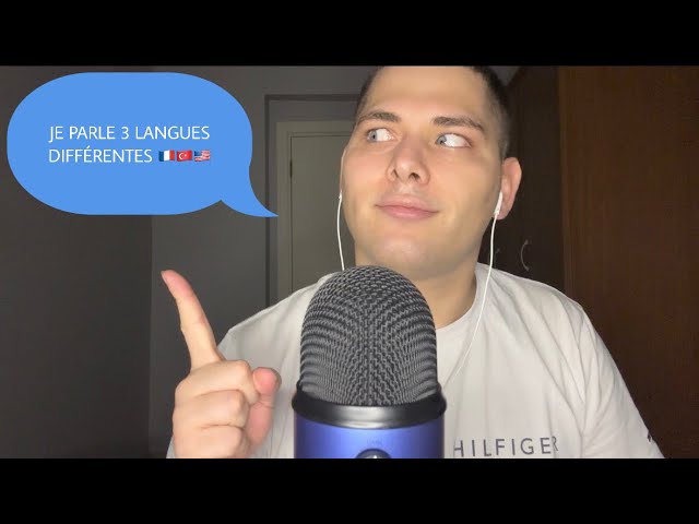 ASMR Français : JE PARLE 3 LANGUES DIFFÉRENTES 🇫🇷🇹🇷🇺🇸 
