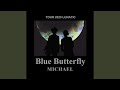 Blue Butterfly (LIVE ver.)