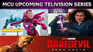 MCU Upcoming Telivision Series | Release Date | Iron Heart | Agatha All Along |Daredevil Born Again