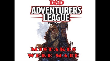 D&D story: I Almost TPK our Adventurers League Party