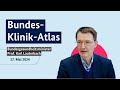 Bundesgesundheitsminister prof karl lauterbach zum bundesklinikatlas