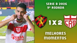 SPORT x CRB | MELHORES MOMENTOS &amp; GOLS_SERIE B 2026 #sport #crb #serieb 