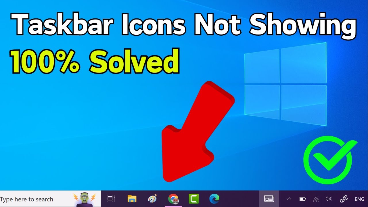 How to Fix Icons Not Showing on Taskbar in Windows 10 || Taskbar Icons ...
