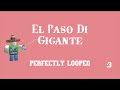 El Paso Di Gigante but it's only the best part