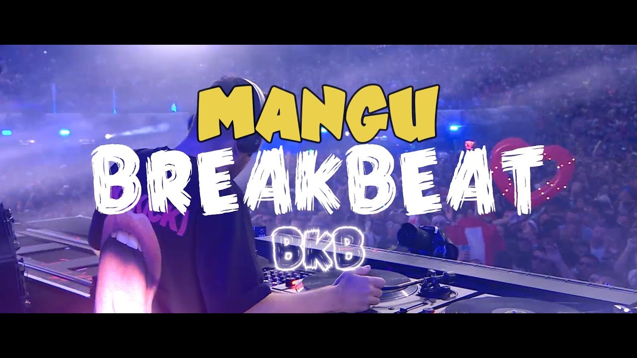 MANGU KASIH ABA ABA BREAKBEAT (BKB) MIX RE UP 