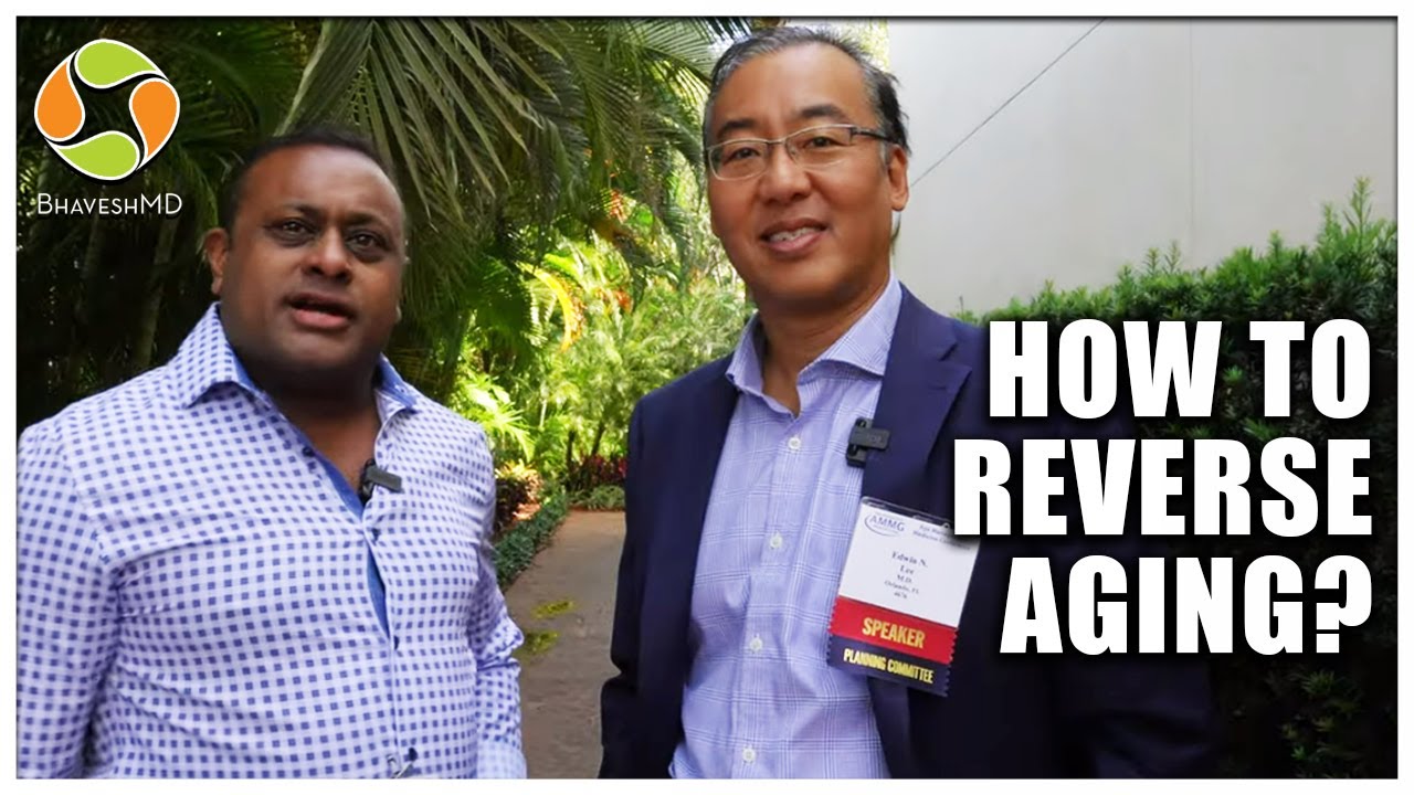 How to Reverse Aging Interview with Dr. Edwin Lee 2022 YouTube