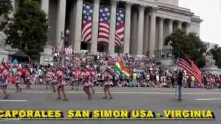 โบ โ โ CAPORALES SAN SIMON USA-VIRGINIA โบ โ โ desfile 4 de julio washington dc 2013