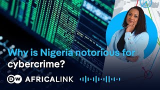 From stolen passwords to crypto scams: Is Nigeria becoming the world's cybercrime hotspot