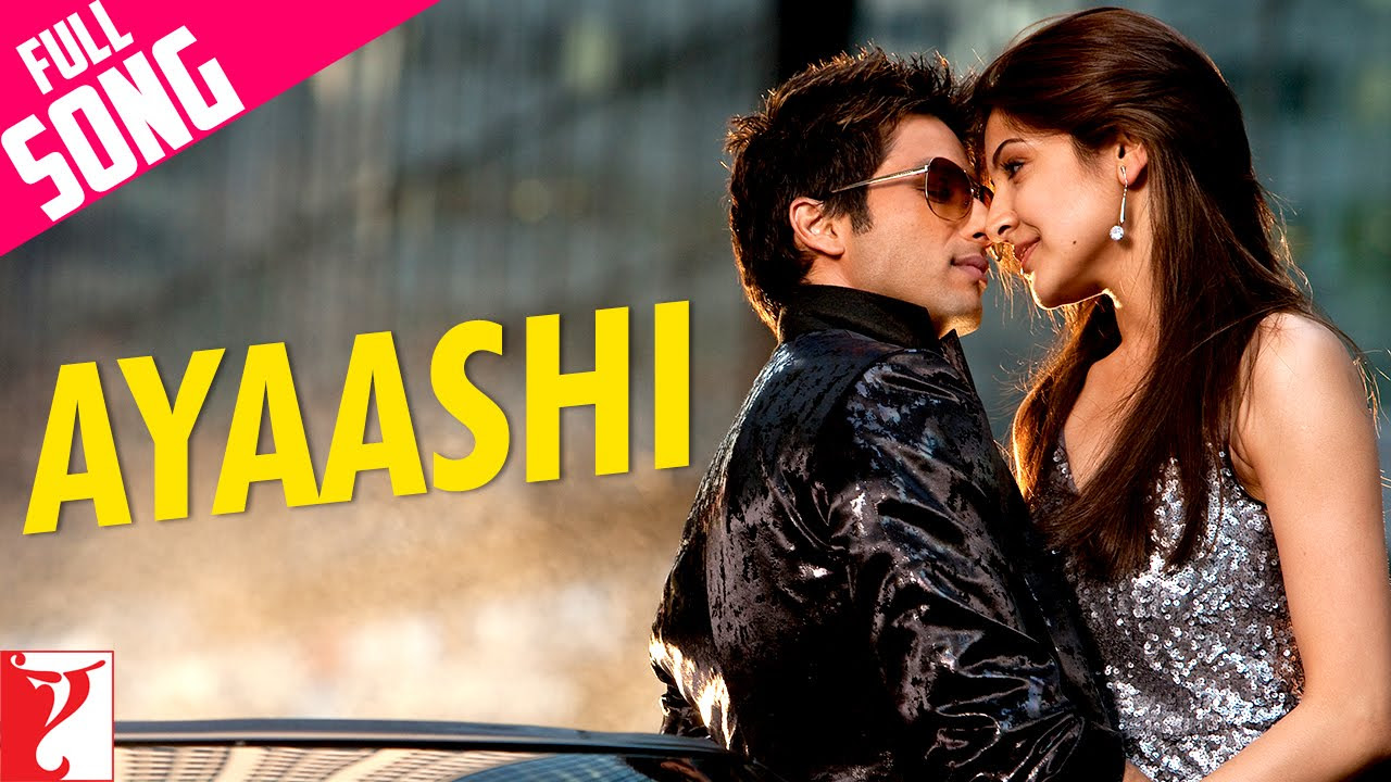 Ayaashi   Full Song  Badmaash Company  Shahid Kapoor  Anushka Sharma  KK