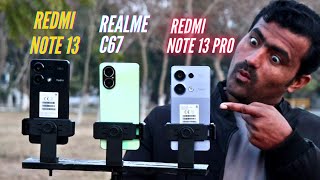 Redmi Note 13 Pro VS Redmi Note 13 Vs Realme C67 Camera Comparison | Mr Fone