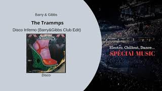 Musique: Disco Inferno (Barry&Gibbs Club Edit) - Artiste:The Trammps -  Genre: Disco Resimi