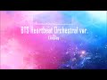 BTS 방탄소년단 Heartbeat Orchestra ver