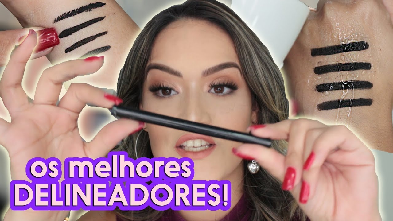 OS MELHORES Delineadores que ja USEI!