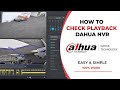 How To Dahua NVR Playback Footage