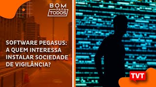 Software Pegasus: A quem interessa instalar sociedade de vigilância? screenshot 4