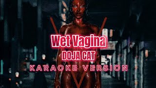 Wet Vagina - Doja Cat (Instrumental Karaoke) [KARAOK&J]