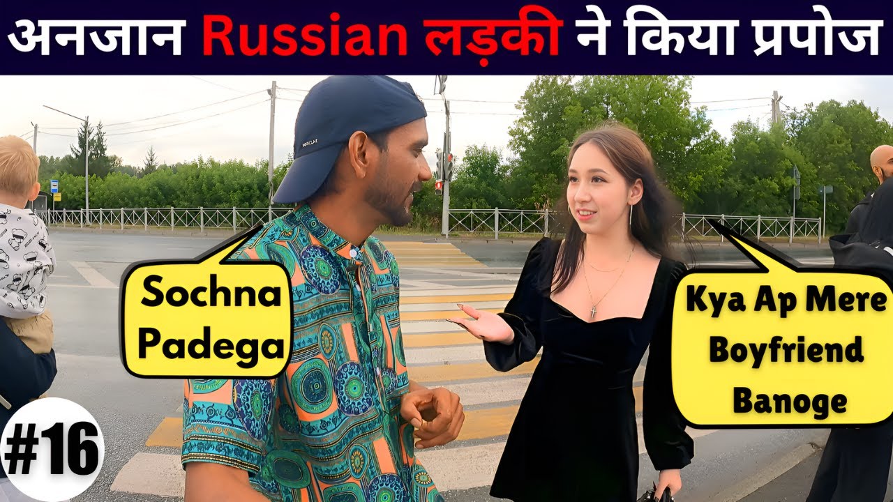 I got a marriage proposal in RUSSIA! #kazan #russia #indianinrussia