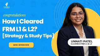 How I Cleared FRM L1 & L2? [Strategy & Study Tips] Ft. Unnati Patel | Fintelligents